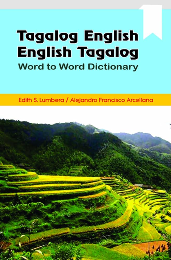 語学・辞書・学習参考書 ENGLISH-TAGALOG DICTIONARY L. ENGLISH Tagalog - English Dictionary by Leo James English | Goodreads